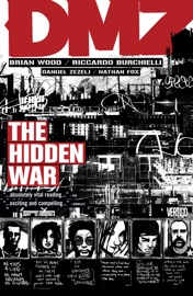 DMZ Vol. 5 The Hidden War - Brian Wood, Riccardo Burchielli, Nathan Fox & Danijel Žeželj