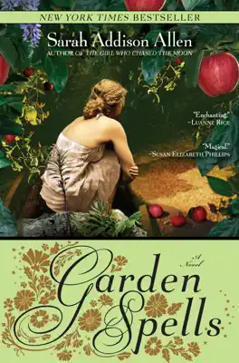 Garden Spells by Sarah Addison Allen book