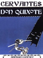The Ingenious Gentleman Don Quixote of La Mancha