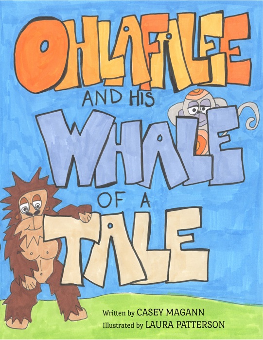 Ohlafalee and His Whale of a Tale