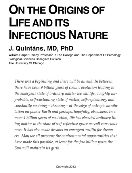 On the Origins of Life and its Infectious Nature