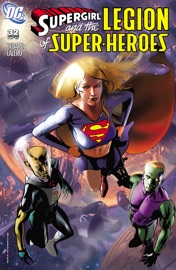 Supergirl and The Legion of Super-Heroes (2006-) #32 - Tony Bedard & Dennis Calero