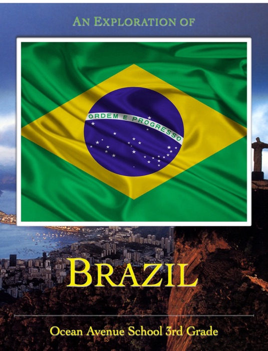An Exploration of Brazil
