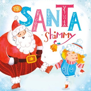 The Santa Shimmy by Christianne C. Jones