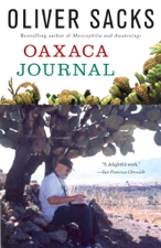 Oaxaca Journal - Oliver Sacks Cover Art