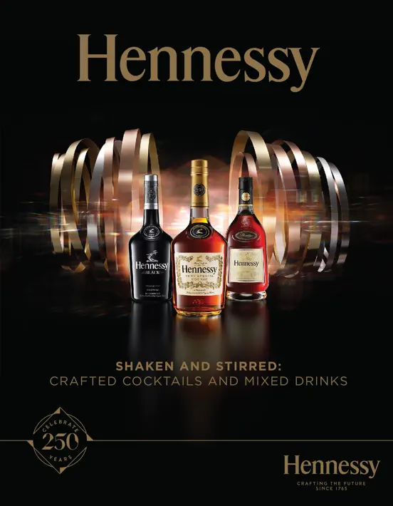 Shaken and Stirred: Hennessy Crafted Cocktails and Mixed Drinks