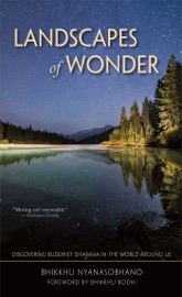 Landscapes of Wonder - Nyanasobhano & Bodhi
