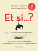 Et si… ? Toutes les réponses les plus scientifiques aux questions que vous ne vous êtes jamais posées - Randall Munroe