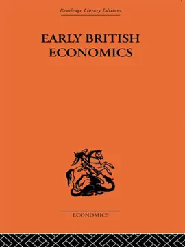 Read: Early British Economics from the XIIIth to Book the middle of the XVIIIth century