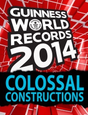 Guinness World Records - Colossal Constructions