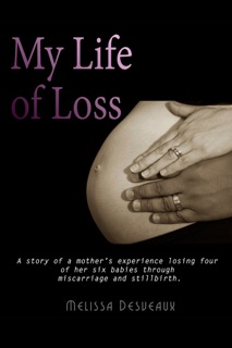 My Life of Loss by Melissa Desveaux
