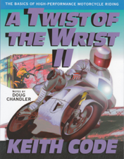 A Twist of the Wrist II - Keith Code Cover Art