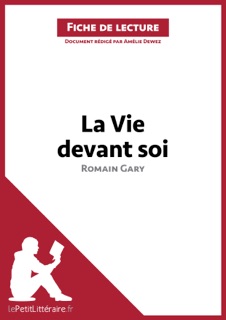 La Vie devant soi de Romain Gary (Fiche de lecture) by lePetitLitteraire