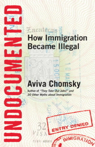 Undocumented - Aviva Chomsky Cover Art
