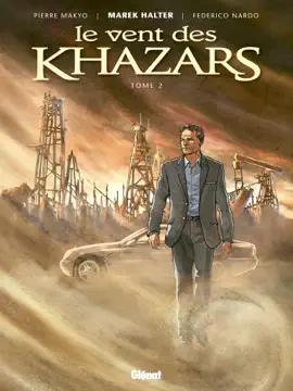 Read: Le Vent des Khazars Book - Tome 02