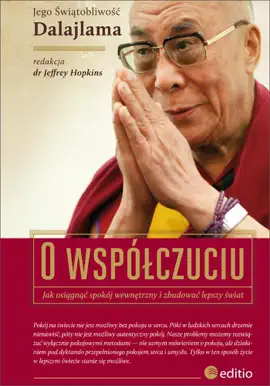 Read: O współczuciu. Jak osiągnąć spokój wewnętrzny i zbudować lepszy Book świat