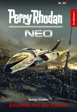 Read: Perry Rhodan Neo 107: Botschaft von den Sternen Book