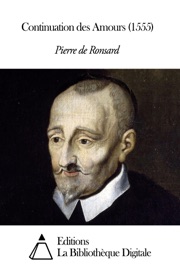 Continuation des Amours (1555) - Pierre de Ronsard