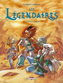 Les Légendaires T15 - Patrick Sobral