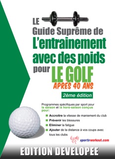 Le guide suprême de l'entrainement avec des poids pour le golf après 40 ans by Robert Price