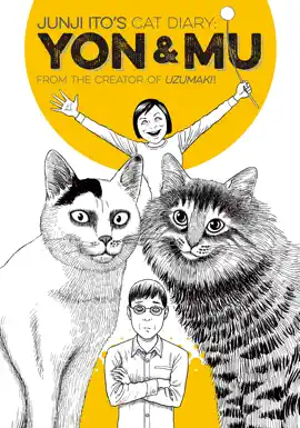 Junji Ito's Cat Diary: Yon & Mu Volume 1