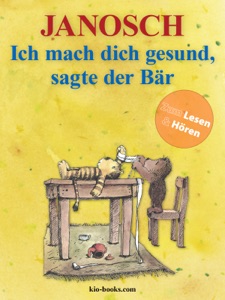 Ich mach dich gesund, sagte der Bär  - Enhanced Edition