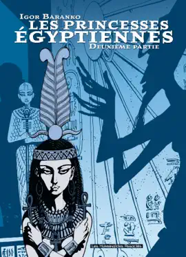 Read: Les Princesses Egyptiennes Book Tome 2