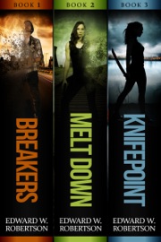 The Breakers Series: Books 1-3 - Edward W. Robertson