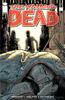 The Walking Dead #11 - Robert Kirkman, Charlie Adlard, Cliff Rathburn & Tony Moore
