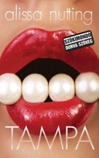 Tampa by Alissa Nutting