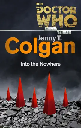 Read: Doctor Who: Into the Nowhere Book (Time Trips)