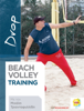 Beach Volley Training - DROP - Μιχάλης Τριανταφυλλίδης
