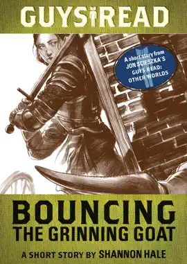 Read: Guys Read: Book Bouncing the Grinning Goat