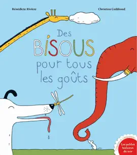 Read: Des bisous pour tous les goûts Book