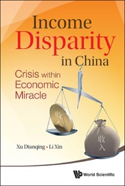 Income Disparity in China : Crisis within Economic Miracle