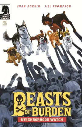 Read: Beasts of Burden: Neighborhood Book Watch