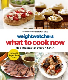 Weight Watchers What to Cook Now