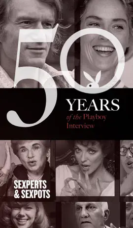 Read: Book Sexperts & Sexpots: The Playboy Interview