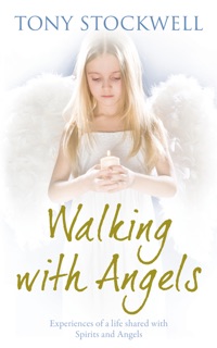 Walking with Angels by Tony Stockwell