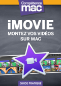 iMovie - Montez vos vidéos sur Mac - Nicolas Forgeard-Grignon