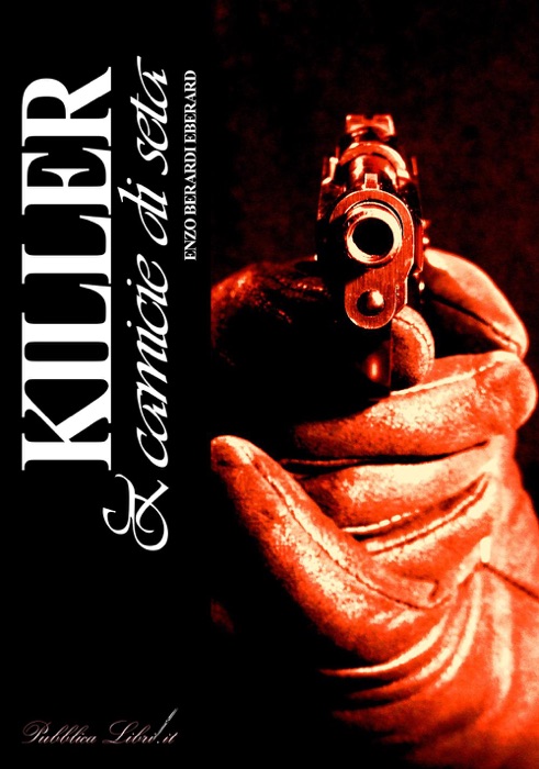 Killer & camicie di seta