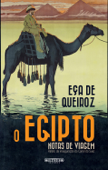 O Egipto - Eça de Queiroz