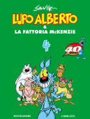 Lupo Alberto & la fattoria McKenzie (4) - Silver