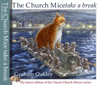 The Church Mice Take a Break by Graham Oakley