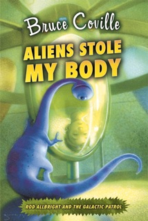 Aliens Stole My Body by Bruce Coville