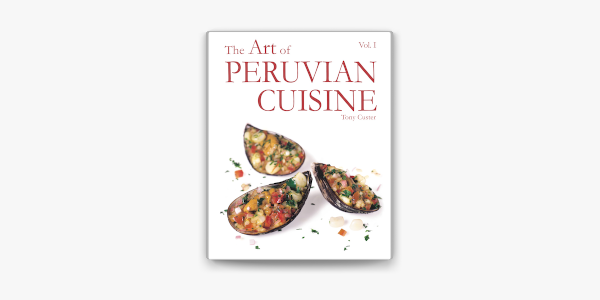 安価 ワタナベ 洋書 ペルー料理レシピ本 The Art of PERUVIAN CUISINE