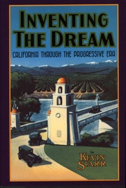 Inventing the Dream - Kevin Starr