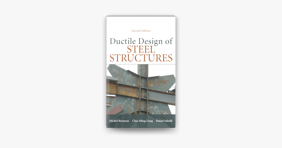 ‎Ductile Design Of Steel Structures, 2nd Edition By Michel Bruneau ...