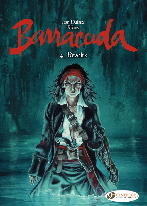 Barracuda - Volume 4 - Revolts