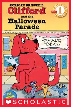 Read: Scholastic Reader Level 1: Clifford and the Book Halloween Parade